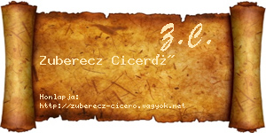 Zuberecz Ciceró névjegykártya